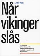 Når vikinger slås