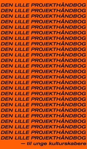 Den lille projekthåndbog af Julie Melgaard Smidt