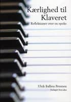 Kærlighed til Klaveret af Ulrik Ballieu Petersen