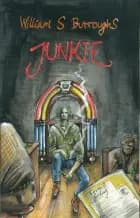 Junkie af William S. Burroughs