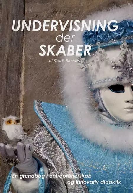 Undervisning der skaber af Kirsti Rønnow