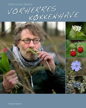 Vorherres køkkenhave af Steen Viggo Jensen