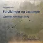 Forviklinger og Løsninger