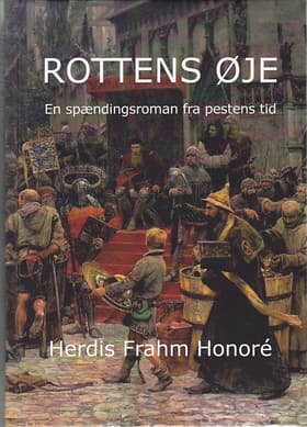 Rottens øje af Herdis Frahm Honoré