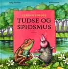 Verden ifølge Tudse og Spidsmus