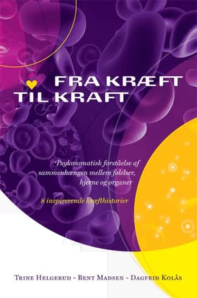 Fra kræft til kraft af Trine Helgerud