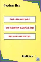 Kære hvalp af David Læby og Lene Henningsen og Iben Claces