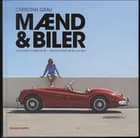 Mænd & Biler af Christian Grau