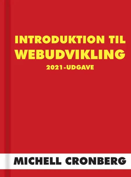 Introduktion til webudvikling af Michell Cronberg