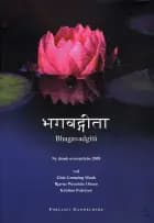 Bhagavadgita - ny dansk oversættelse 2009