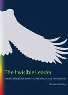 The Invisible Leader