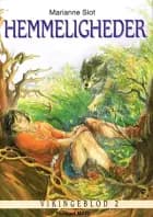 Hemmeligheder af Marianne Slot