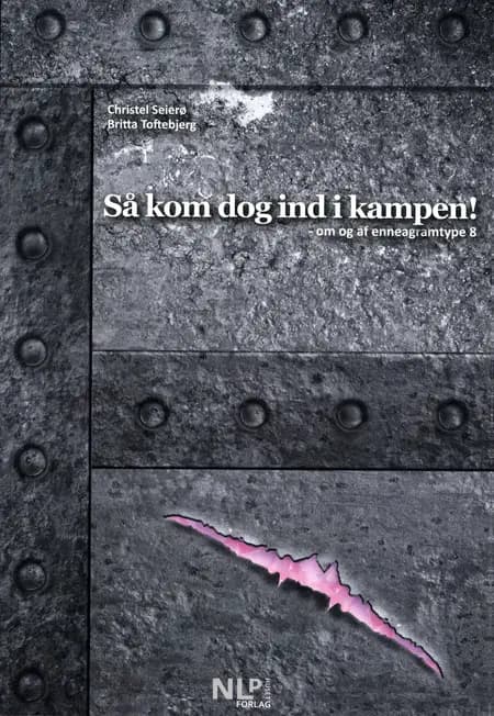 Så kom dog ind i kampen! af Christel Seierø
