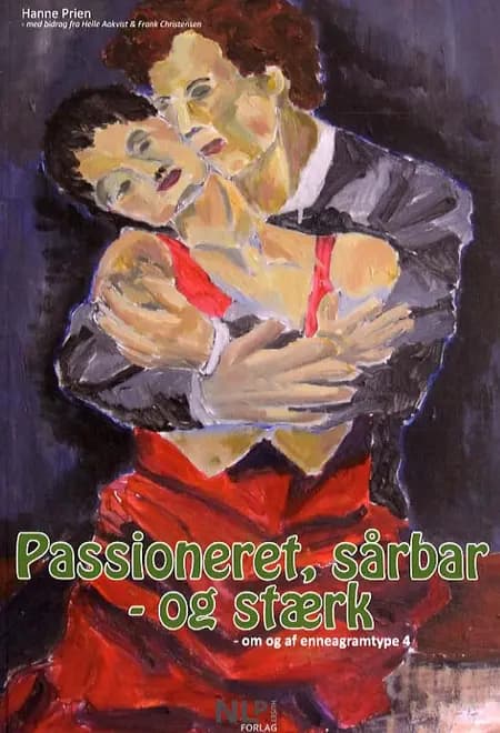 Passioneret, sårbar - og stærk af Hanne Prien - med bidrag fra Helle Aakvist