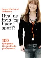 Hva' nu, hvis jeg hader sport?
