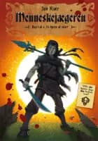 Menneskejægeren Et hjerte af sten? af Jan Kjær