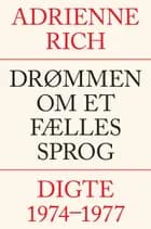 Drømmen om et fælles sprog af Adrienne Rich