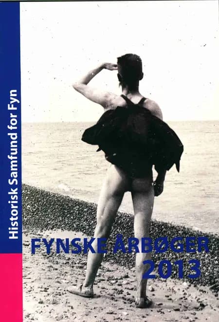 Fynske Årbøger 2013 af Lise Gerda Knudsen