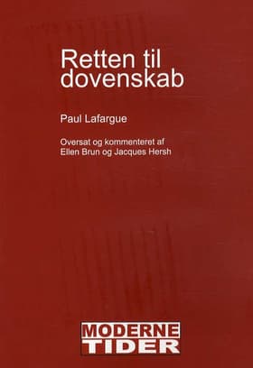 Retten til dovenskab af Paul Lafargue