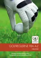 Golfreglerne fra a-z i billeder