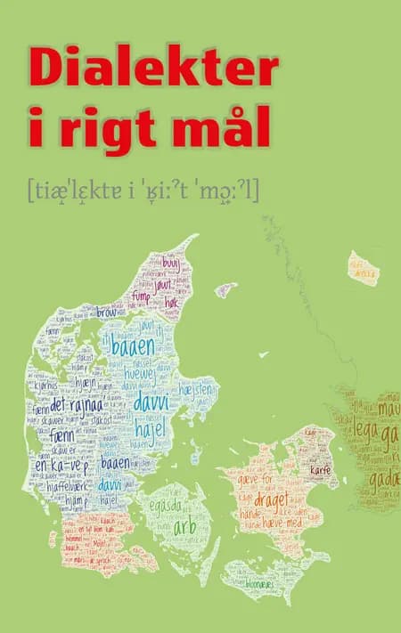 Dialekter i rigt mål af Inge Lise Pedersen