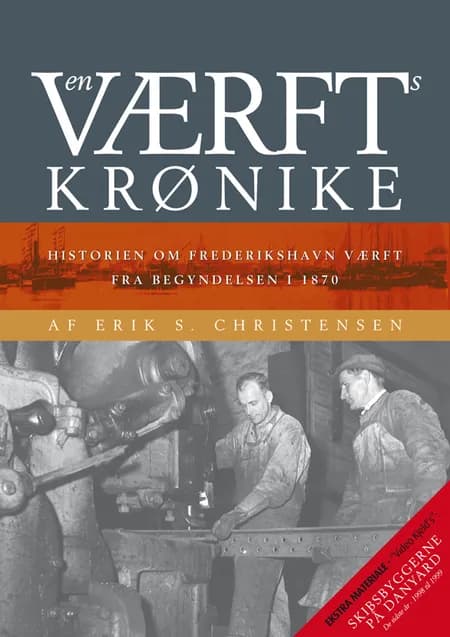 DVD 1: En værftskrønike. DVD 2: Skibsbyggerne på Danyard - De sidste år fra 1998 til 1999 af Erik S. Christensen