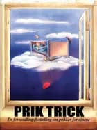 Prik Trick