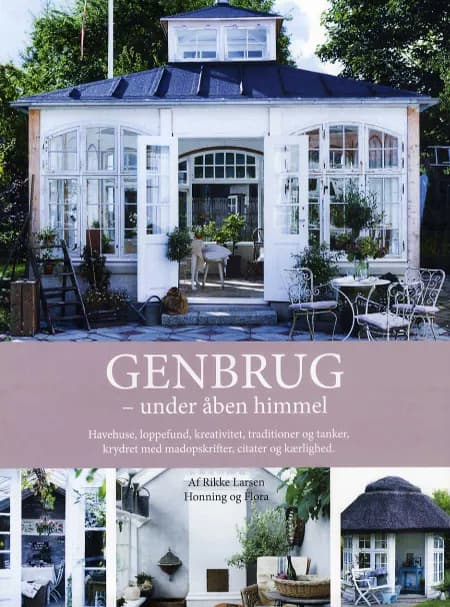Genbrug - under åben himmel af Rikke Larsen