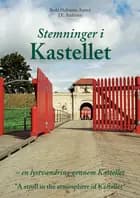 Stemninger i Kastellet