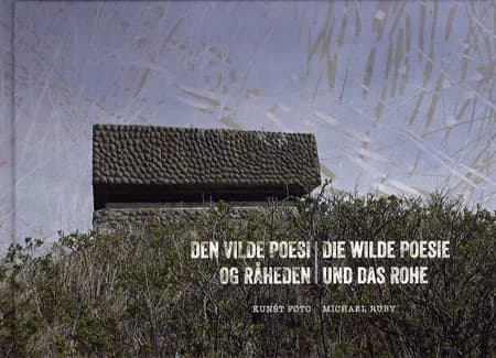 Den vilde poesi og råheden af Michael Ruby