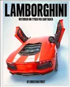 Lamborghini af Christian Frost