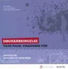 Døgnanbringelse - Vilde piger, virksomme veje af Peter Jensen, Esther Malmborg og Marianne Vinther Nielsen