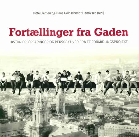 Fortællinger fra Gaden af Ditte Clemen