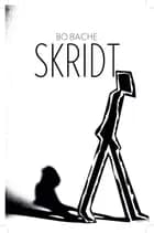 Skridt af Bo Bache