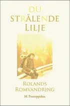 Du strålende lilje