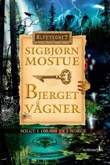 Bjerget vågner af Sigbjørn Mostue