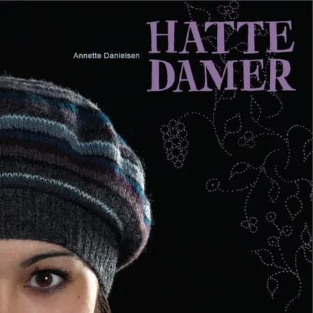 Hattedamer af Annette Danielsen