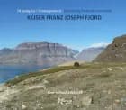 KEJSER FRANZ JOSEPH FJORD