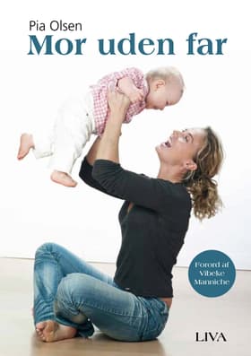 Mor uden far af Pia Olsen