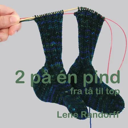 To på én pind af Lene Randorff