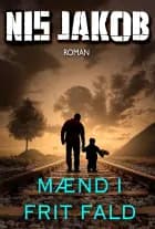 Mænd i frit fald af Nis Jakob