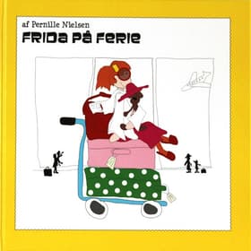 Frida på ferie af Pernille Nielsen
