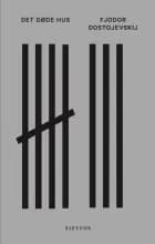 Det døde hus af Fjodor Dostojevskij