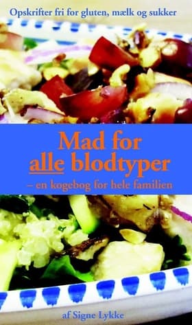 Mad for alle blodtyper af Signe Lykke