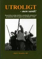 Utroligt - men sandt!