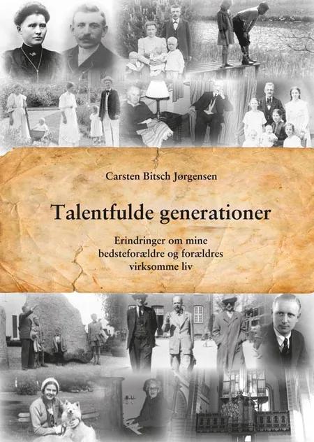 Talentfulde generationer af Carsten Bitsch Jørgensen