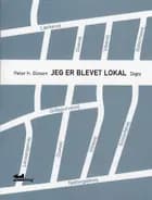 Jeg er blevet lokal