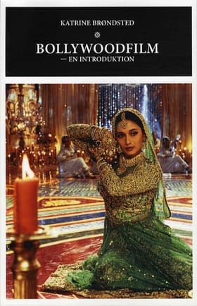 Bollywoodfilm af Katrine Brøndsted