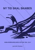 Ny tid skal skabes