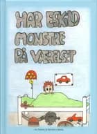 Har Eskild monstre på værelset